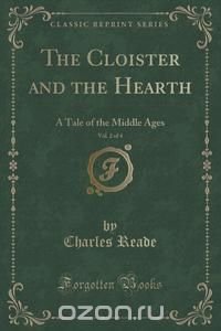 The Cloister and the Hearth, Vol. 2 of 4