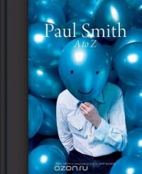 Paul Smith: A to Z