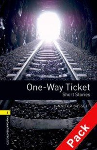 One-Way Ticket: Short Stories: Stage 1 (+ CD)