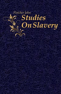 Studies On Slavery