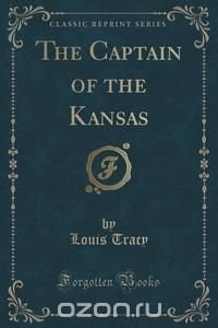 The Captain of the Kansas (Classic Reprint)