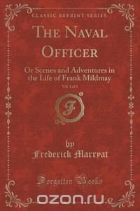 The Naval Officer, Vol. 1 of 3