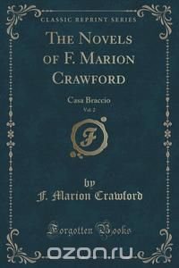 The Novels of F. Marion Crawford, Vol. 2