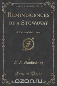 Reminiscences of a Stowaway