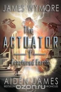 The Actuator