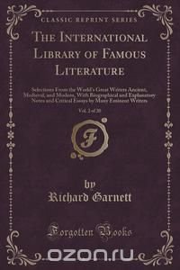 The International Library of Famous Literature, Vol. 2 of 20