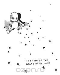 I Let Go of the Stars in My Hand