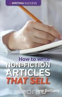 How to Write Non-Fiction Articles That Sell