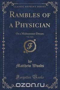 Rambles of a Physician, Vol. 2 of 2