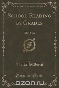 School Reading by Grades