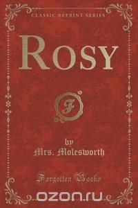 Rosy (Classic Reprint)