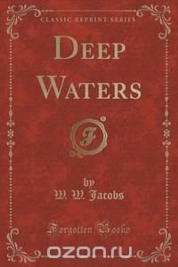 Deep Waters (Classic Reprint)