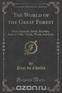 The World of the Great Forest