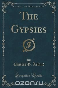 The Gypsies (Classic Reprint)