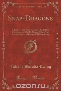 Snap-Dragons