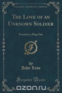 The Love of an Unknown Soldier