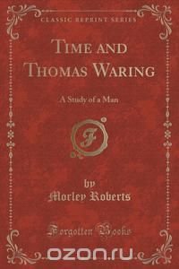 Time and Thomas Waring