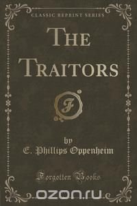 The Traitors (Classic Reprint)