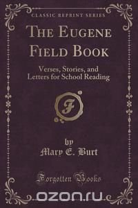 The Eugene Field Book