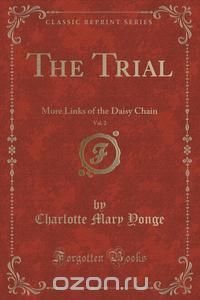 The Trial, Vol. 2