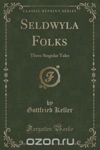 Seldwyla Folks