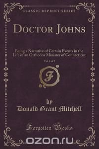 Doctor Johns, Vol. 1 of 2