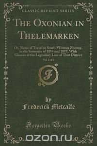 The Oxonian in Thelemarken, Vol. 2 of 2