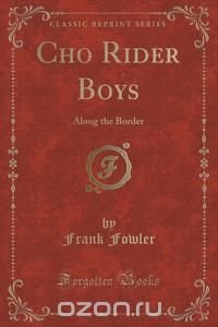 Cho Rider Boys