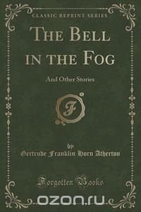 The Bell in the Fog