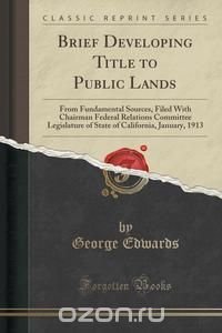 Brief Developing Title to Public Lands