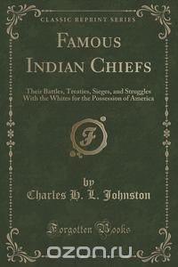 Famous Indian Chiefs