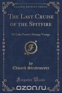 The Last Cruise of the Spitfire