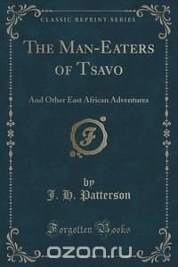 The Man-Eaters of Tsavo