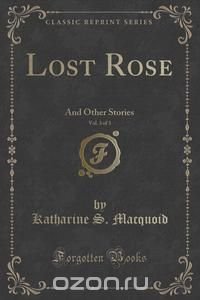 Lost Rose, Vol. 3 of 3