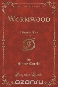 Wormwood, Vol. 3 of 3