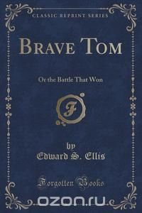 Brave Tom