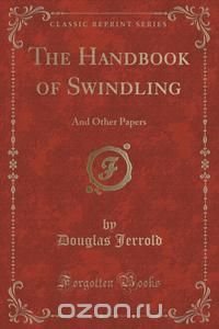 The Handbook of Swindling