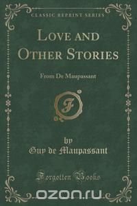 Love and Other Stories