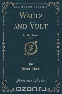 Waltz and Vult, Vol. 2 of 2