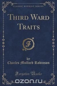 Third Ward Traits (Classic Reprint)