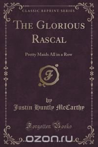 The Glorious Rascal