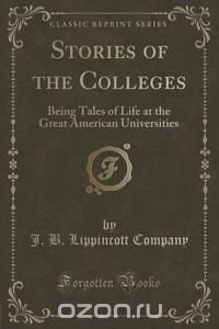 Stories of the Colleges