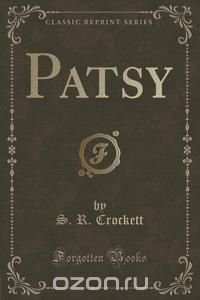 Patsy (Classic Reprint)