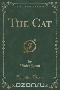 The Cat (Classic Reprint)