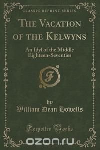 The Vacation of the Kelwyns