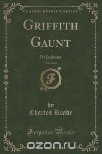 Griffith Gaunt, Vol. 3 of 3