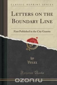 Letters on the Boundary Line