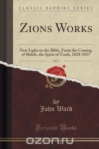 Zions? Works, Vol. 5