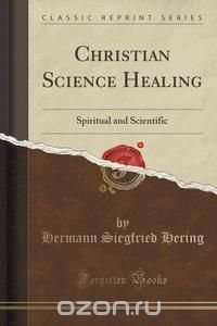 Christian Science Healing