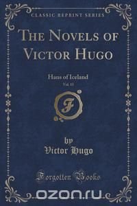 The Novels of Victor Hugo, Vol. 15